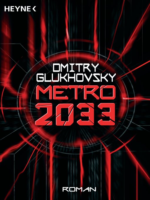 Titeldetails für Metro 2033 nach Dmitry Glukhovsky - Verfügbar